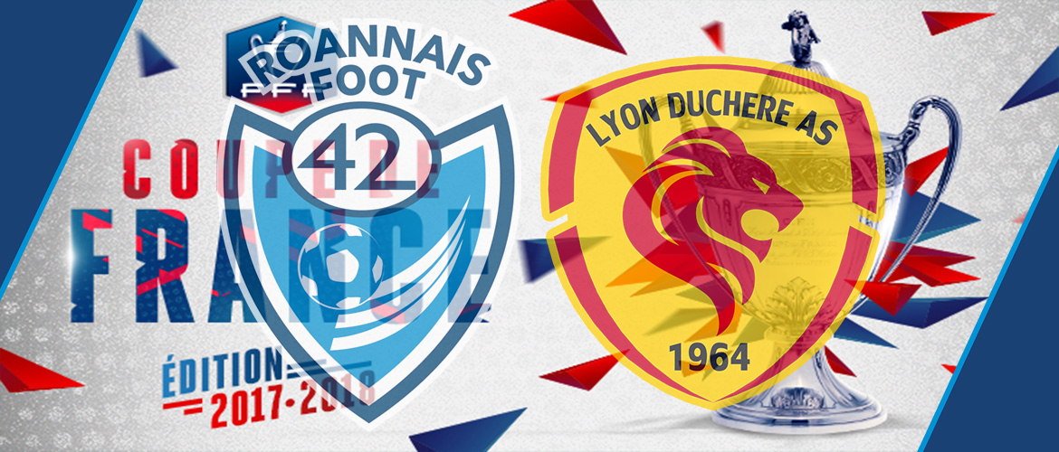Roannais Foot 42 – AS Lyon Duchère : les infos