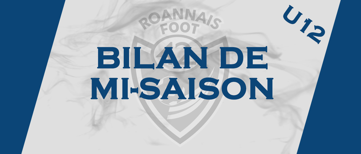 Bilan de mi-saison : les U12 reçus 10 sur 10 !