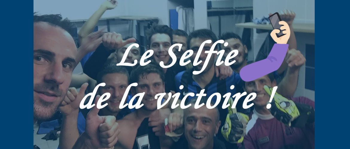 Le selfie de la victoire !