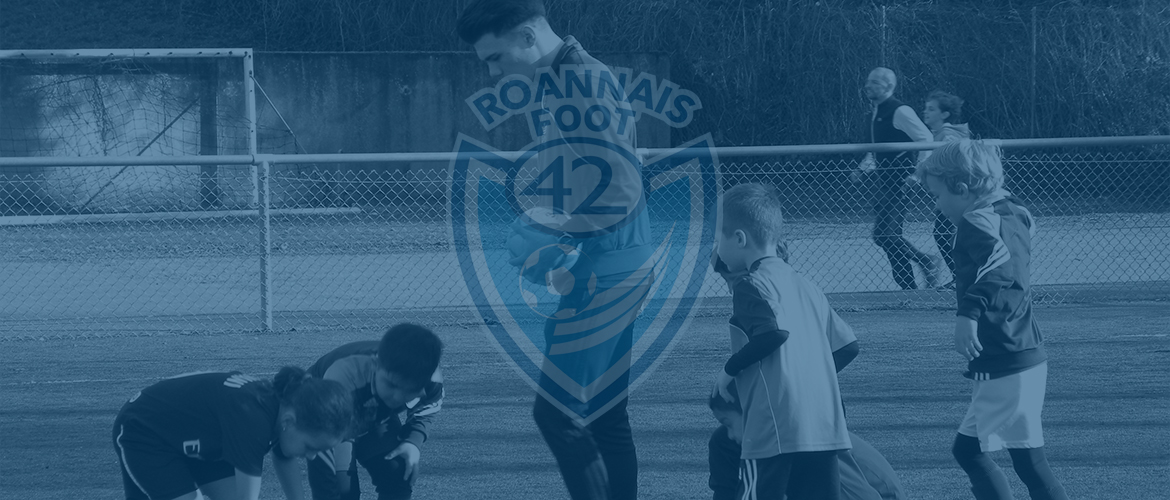 Zoom sur l’Ecole de Foot du RF42