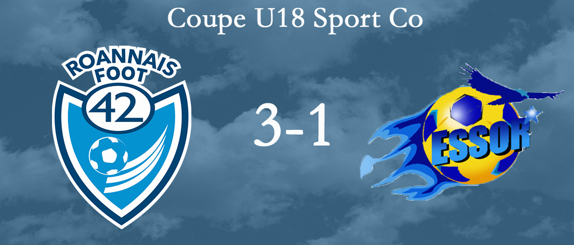 Coupe U18 Sport Co : les roannais dominent ESSOR