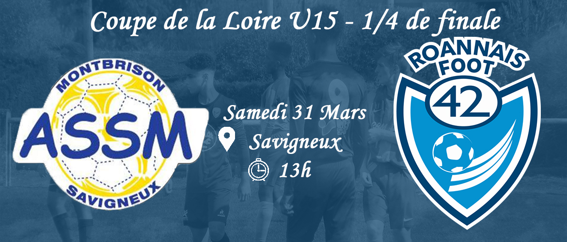 Coupe de la Loire U15 : Objectif dernier carré