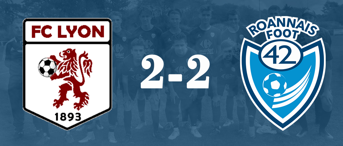 U17 : Un bon nul au FC Lyon 2