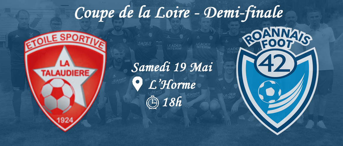 Coupe de la Loire : pour une place en finale !