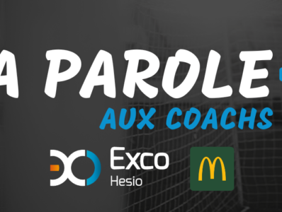 LA PAROLE AUX COACHS 21/22 OCTOBRE EXCO HESIO – MCDONALD’S